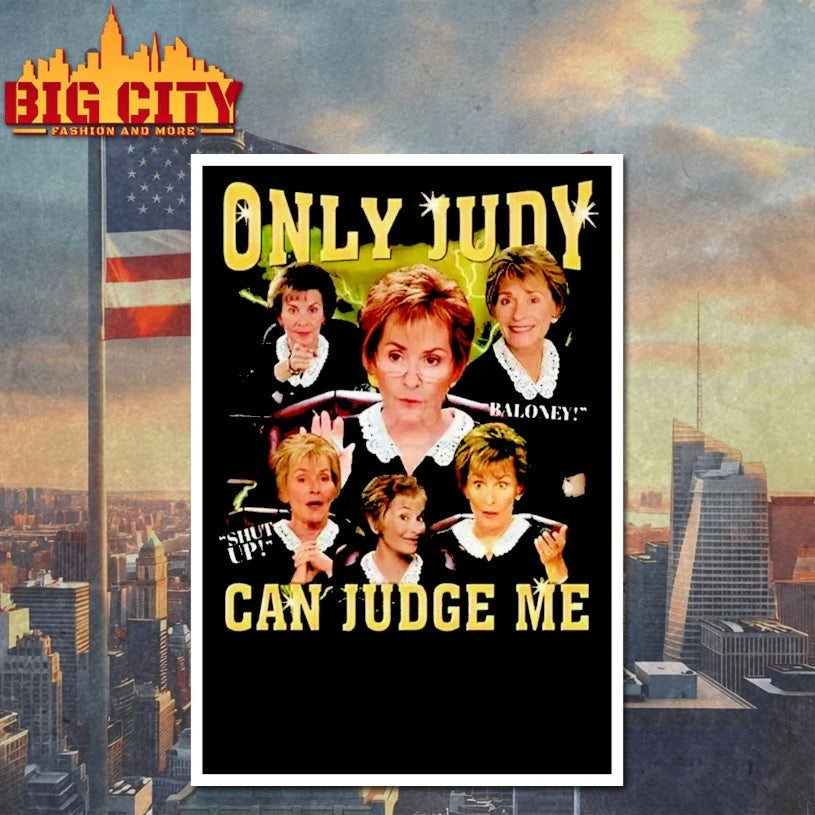 Only Judy Can Judge Me Graphic shirt