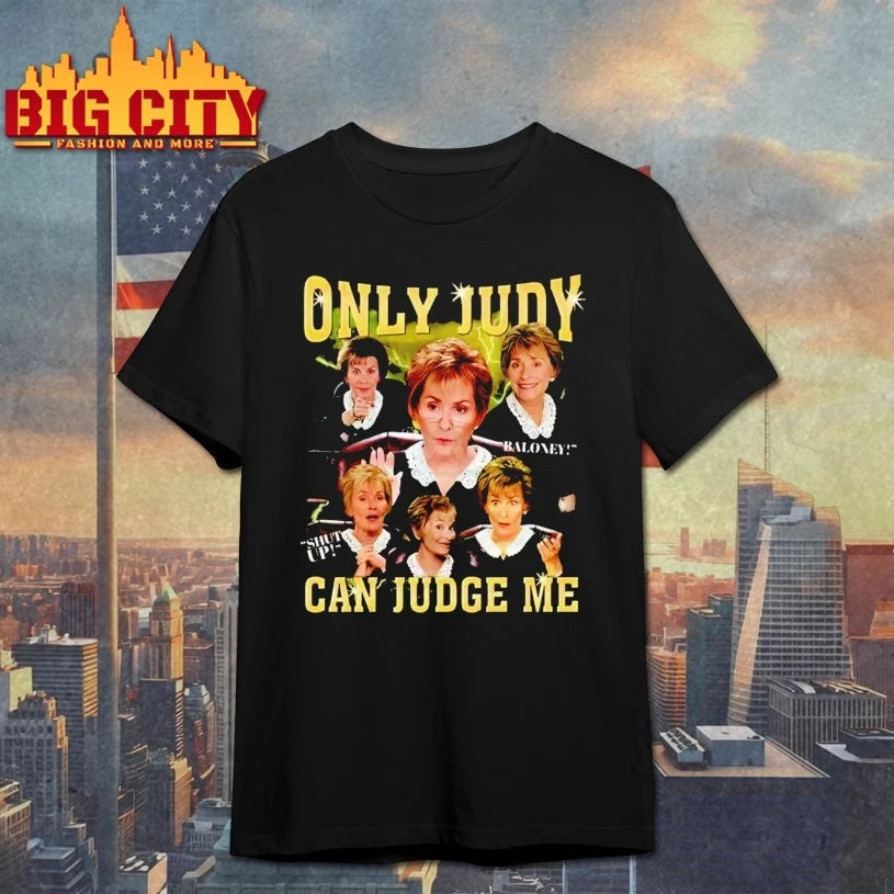 Only Judy Can Judge Me Graphic shirt