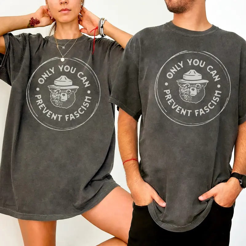 Only You Can Prevent Fascism Comfort Colors Shirt, National Park Bear Shit, Resist Save Our Parks Bear Shirt, Protecting...