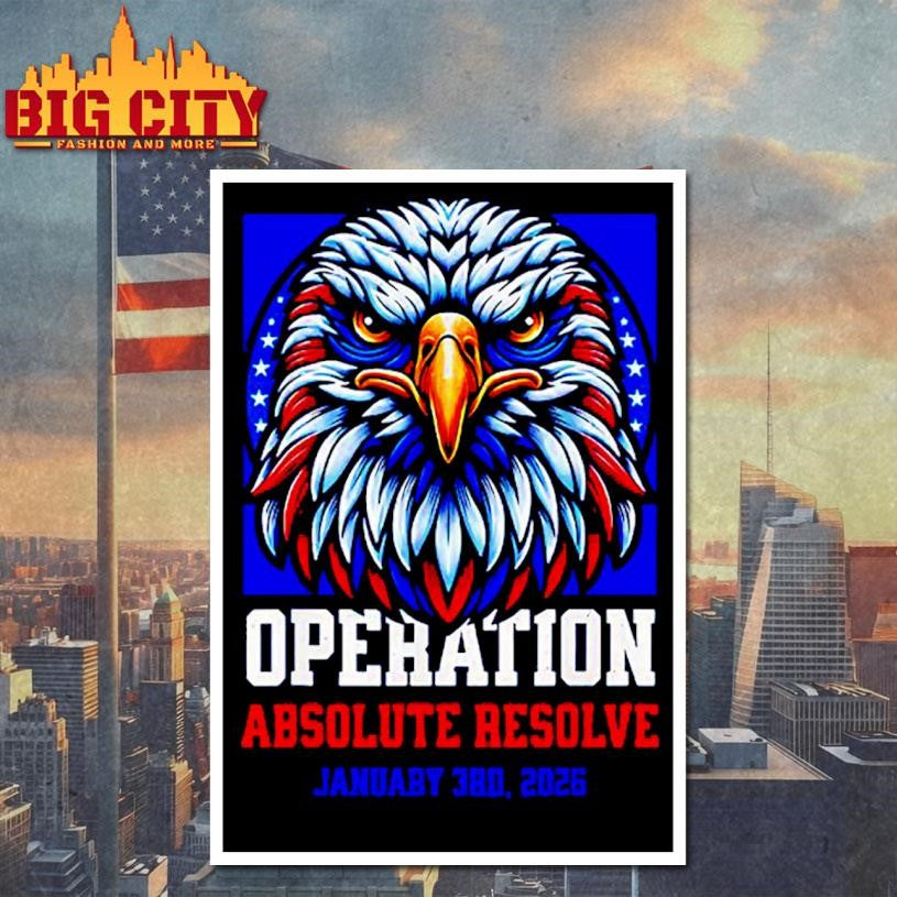 Operation Absolute Resolve January 3rd 2026 shirt