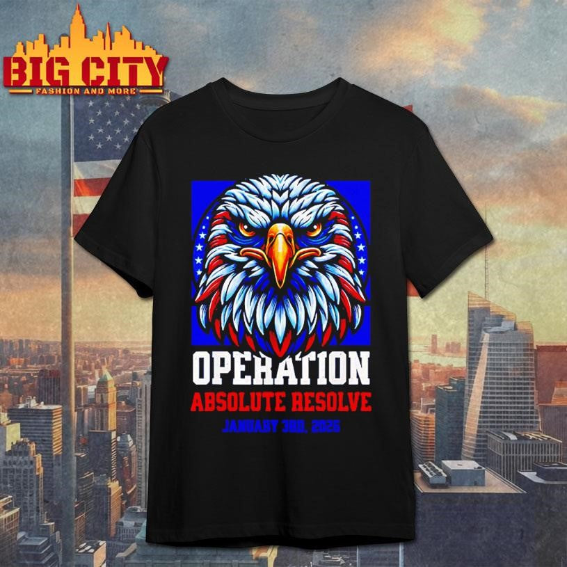 Operation Absolute Resolve January 3rd 2026 shirt