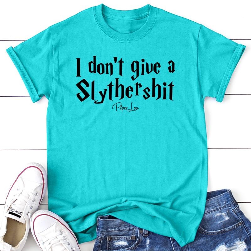 I Don't Give A Slyther Apparel, Proudly Printed In The USA, Tee / Tank / V Neck Gray / White / Blue / Hot Pink / Orange,...