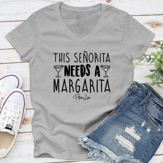 This Senorita Needs A Margarita Apparel, Proudly Printed In The USA, Tee / Tank / V Neck Gray / White / Blue / Hot Pink /...