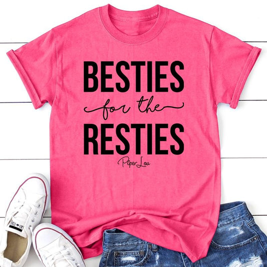 Besties For The Resties Apparel, Proudly Printed In The USA, Tee / Tank / V Neck Gray / White / Blue / Hot Pink / Orange,...