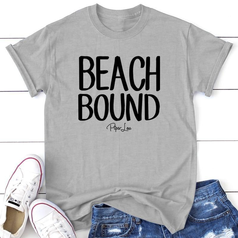 Beach Bound Apparel, Proudly Printed In The USA, Tee / Tank / V Neck Gray / White / Blue / Hot Pink / Orange, #sassy...