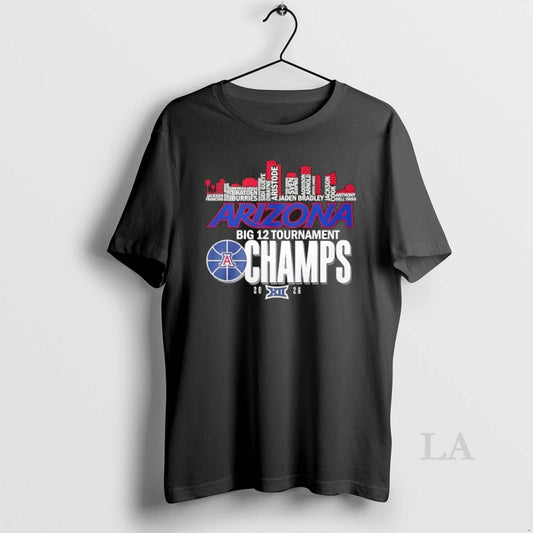 Original 2026 Big 12 Tournament Champs Arizona Wildcats All Names City Skyline