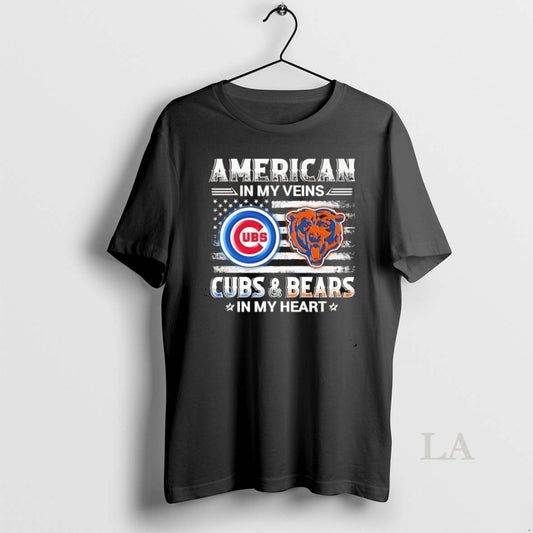 Original American In My Veins Chicago Sports Cubs And Bears In My Heart