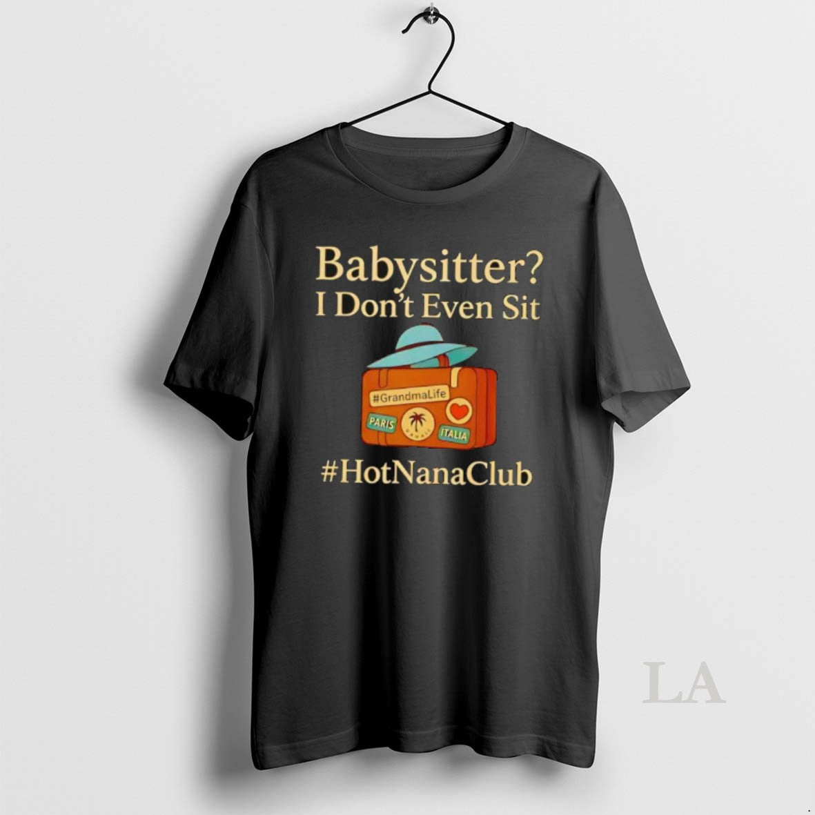 Original Babysitter I Dont Even Sit T-Shirts, Hoodie, Sweatshirt | WearSparks.com