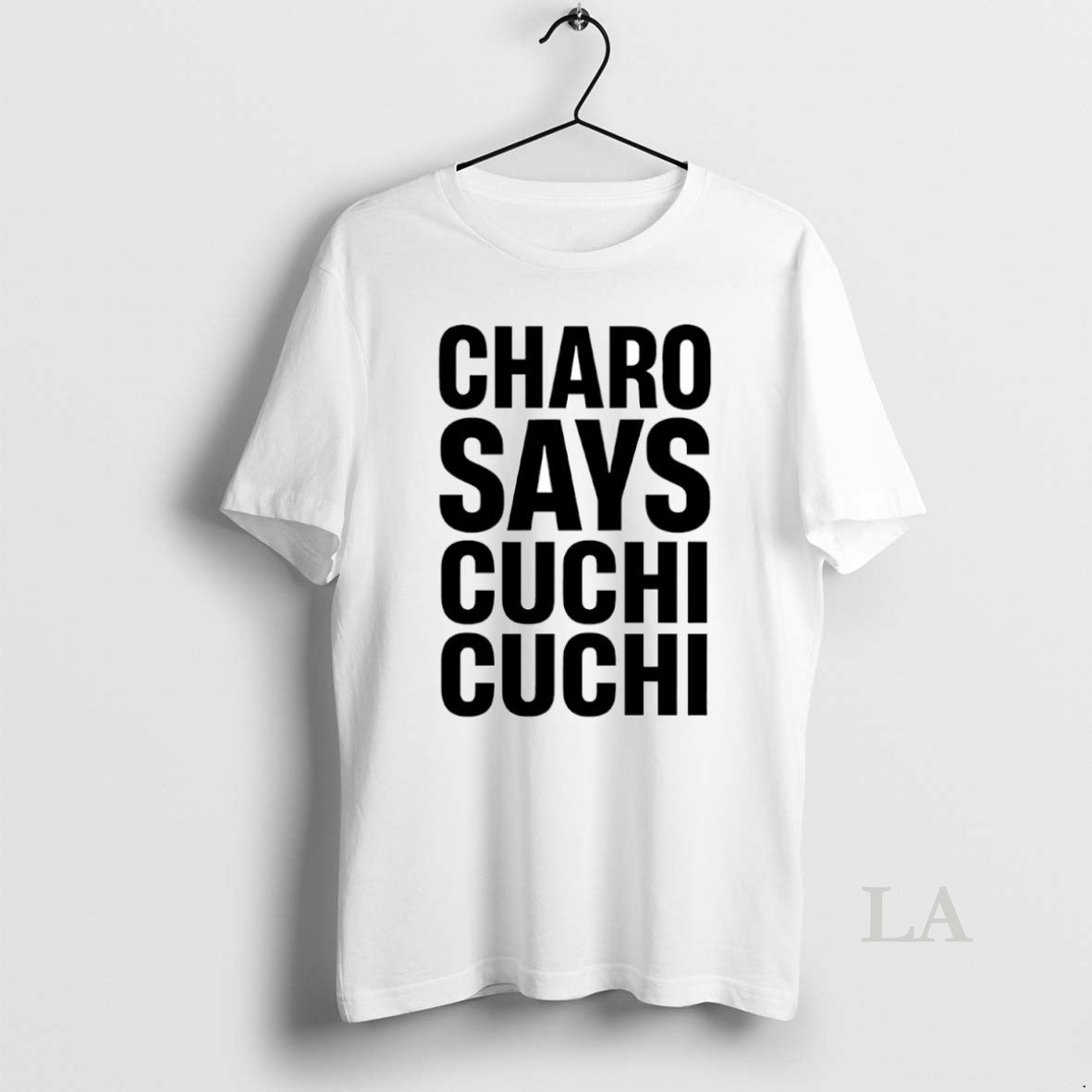 Original Charo Says Cuchi Cuchi Circle T-Shirts, Hoodie, Sweatshirt | WearSparks.com
