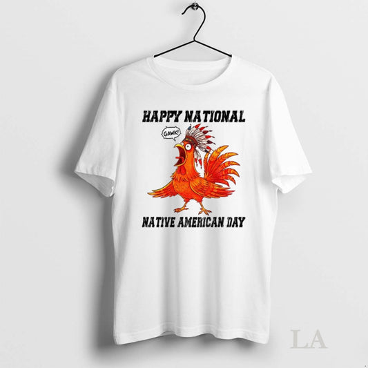 Original Chicken Meme Happy National Native American Day
