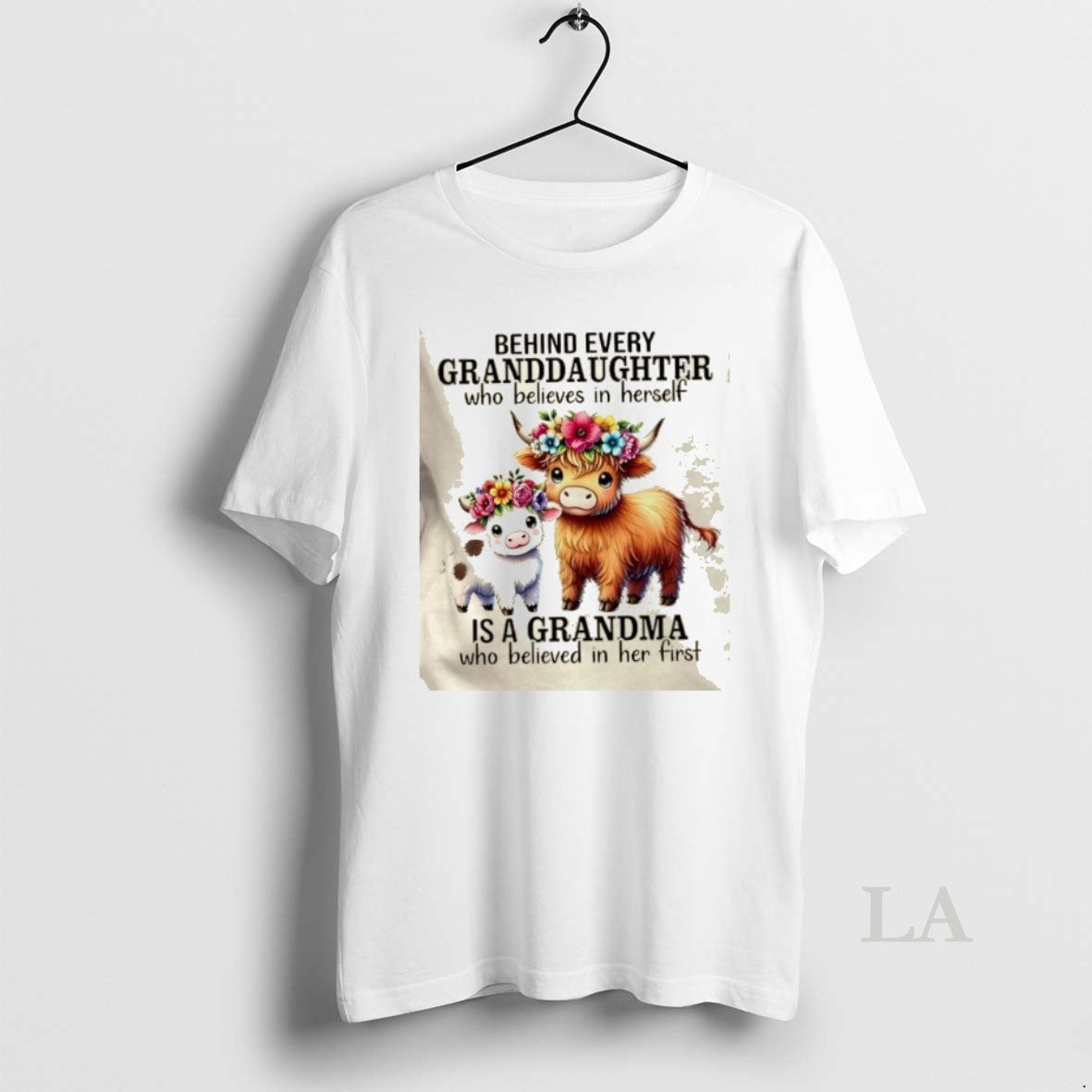 Original Cows Behind Every Granddaughter Who Believes In Herself Is A Grandma Who Believed In T-Shirts, Hoodie, Sweatshirt