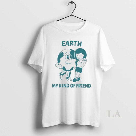 Original Earth My Kind Of Friend
