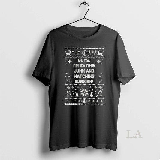Original Guys Im Eating Junk And Watching Rubbish Ugly Christmas T-Shirts, Hoodie, Sweatshirt | WearSparks.com