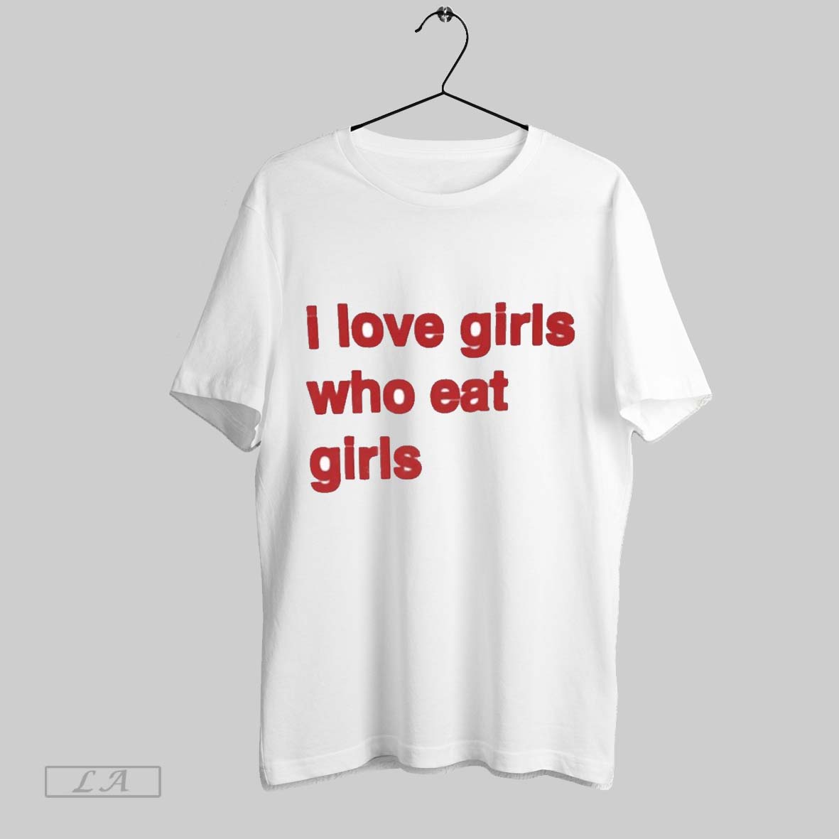 Original I Love Girls Who Eat Girls