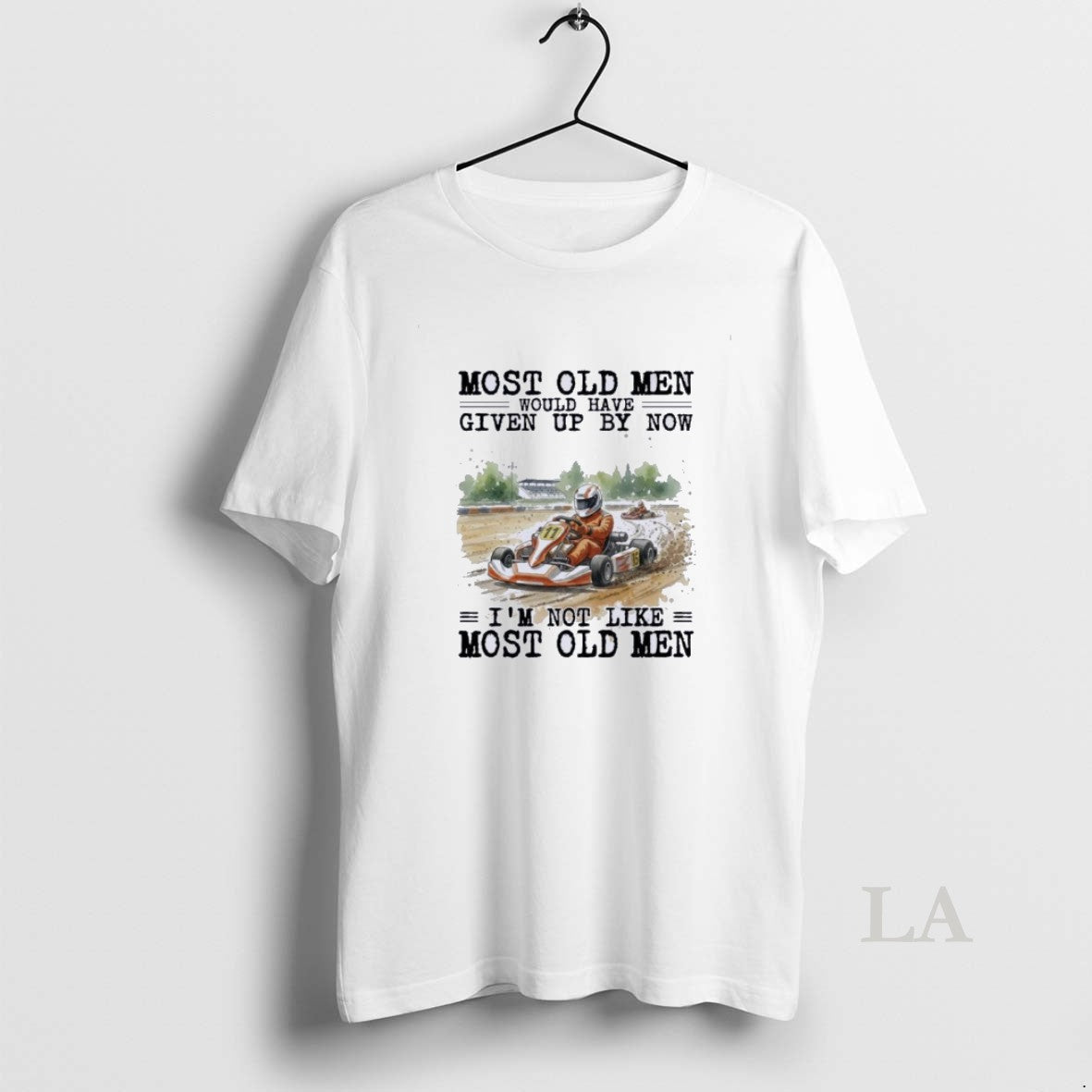 Original Kart Racing Most Old Men Would Have Given Up By Now T-Shirts, Hoodie, Sweatshirt | WearSparks.com