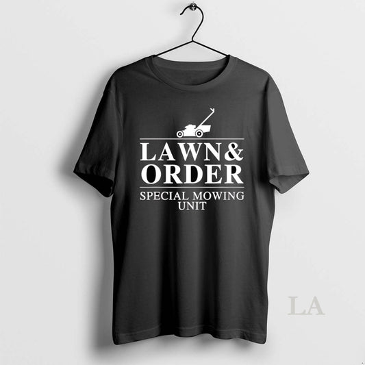 Original Lawn Order Special Mowing Unit Funny Dad Joke T-Shirts, Hoodie, Sweatshirt | WearSparks.com