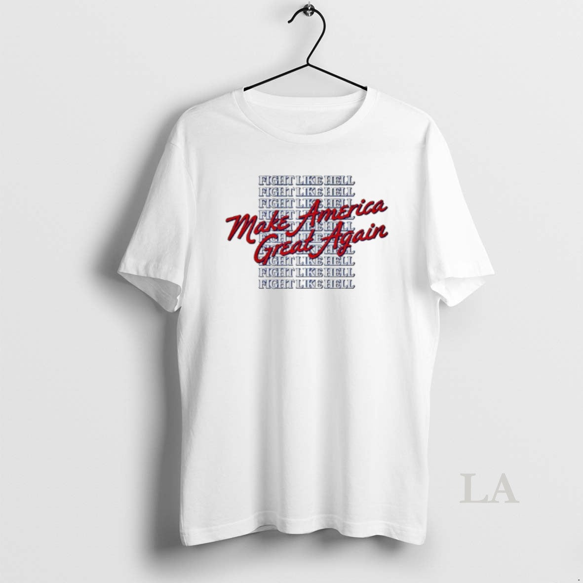 Original Make America Great Again Fight Like Hell T-Shirts, Hoodie, Sweatshirt | WearSparks.com