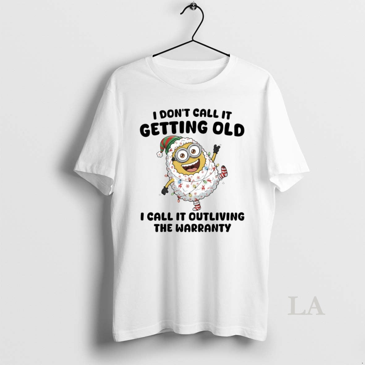 Original Minion I Dont Call It Getting Old I Call It Outliving The Warranty Circle T-Shirts, Hoodie, Sweatshirt