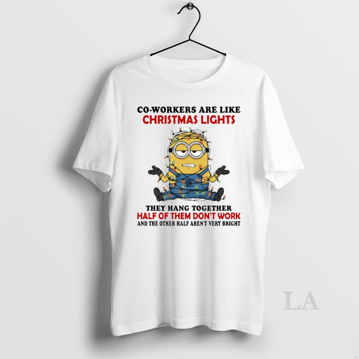 Original Minion Co Workers Are Like Christmas Lights They Hang Together Circle T-Shirts, Hoodie, Sweatshirt | WearSparks.com