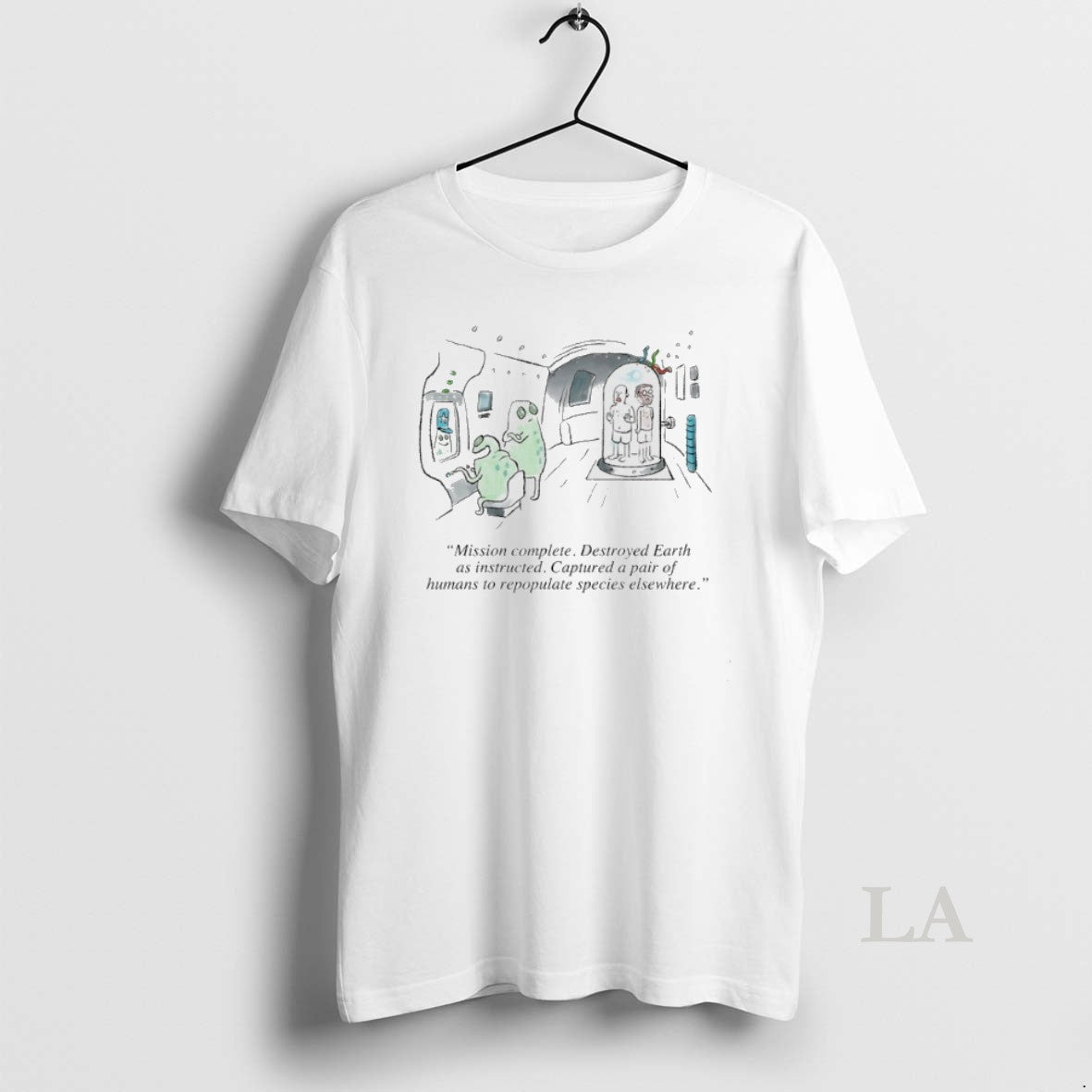 Original Mission Complete Destroyed Earth As Instructed Captured Pair Of Humans To Repopulate Species Elsewhere T-Shirts,...