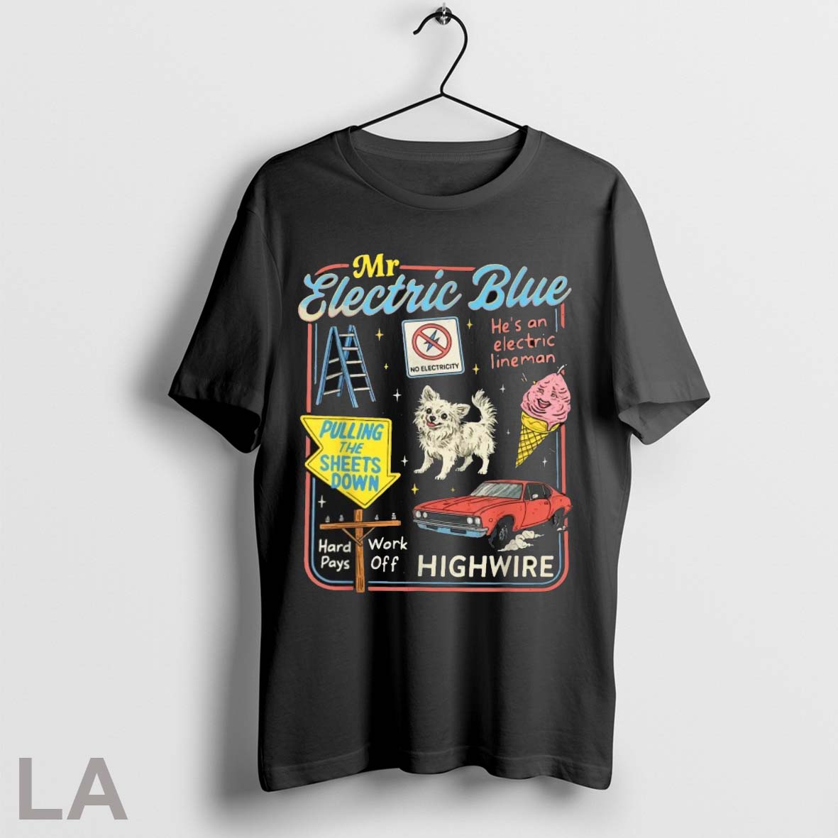 Original Mr Blue Electric Highwire Pulling The Sheets Down Hes Can Electric Lineman Hard Pays