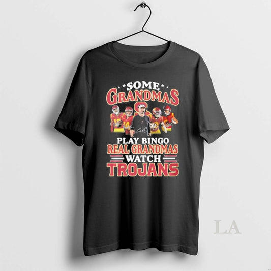 Original Some Grandmas Play Bingo Real Grandmas Watch Usc Trojans T-Shirts, Hoodie, Sweatshirt | WearSparks.com
