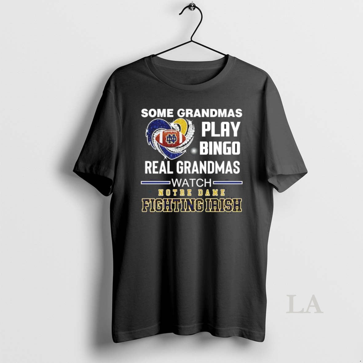 Original Some Grandmas Play Bingo Real Grandmas Watch Notre Dame Fighting Irish Diamond Heart T-Shirts, Hoodie, Sweatshirt