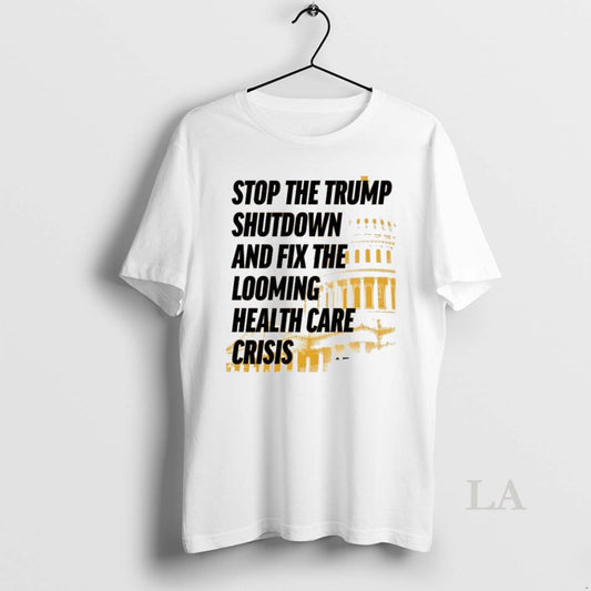Original Stop The Trump Shutdown And Fix The Looming Health Care Crisis