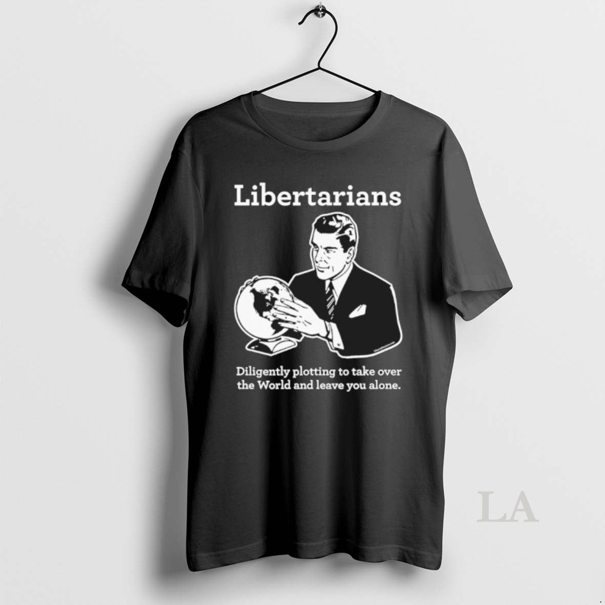 Original The Libertarian Plot T-Shirts, Hoodie, Sweatshirt | WearSparks.com