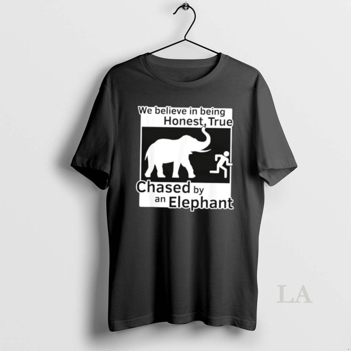 Original We Believe In Being Honest True Chased By An Elephant T-Shirts, Hoodie, Sweatshirt | WearSparks.com