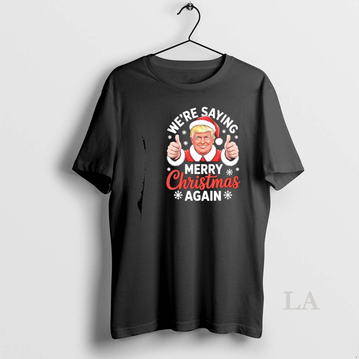 Original Were Saying Merry Christmas Again Funny Trump T-Shirts, Hoodie, Sweatshirt | WearSparks.com