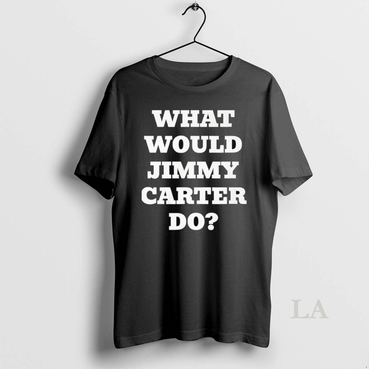 Original What Would Jimmy Carter Do Wwjcd