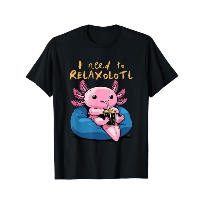 Outdoor men's clothing Quality material, Relaxolotl T-shirt Fun Axolotl relaxation I need to relax Relaxolotl T-shirt...