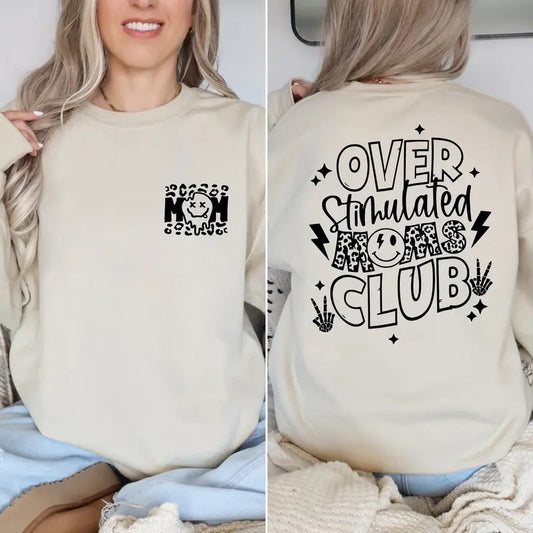 Over Stimulated Moms Club Hoodiemother's Day Sweatshirtmoms Club Sweatshirttrendy Hoodiegift For Momsmiley Face...