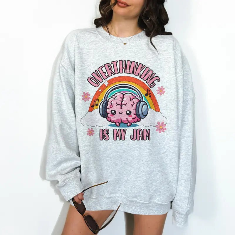Overthinking is My Jam - Unisex Crewneck Sweatshirt