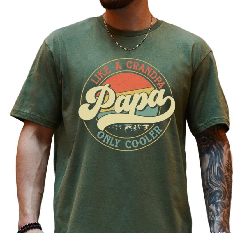 Papa Like A Grandpa Only Cooler Shirt, Funny Papa Tshirt, Gift For Grandfather, humorous Fathers Day Gift From...