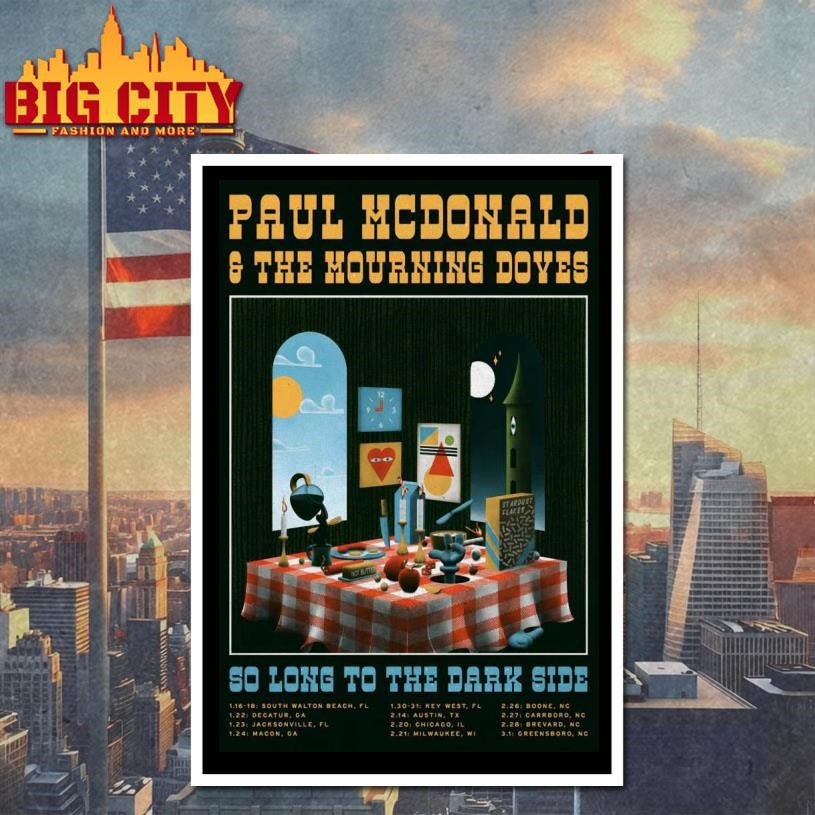 Paul McDonald And The Mourning Doves So Long To The Dark Side 2026 Tour Poster Shirt