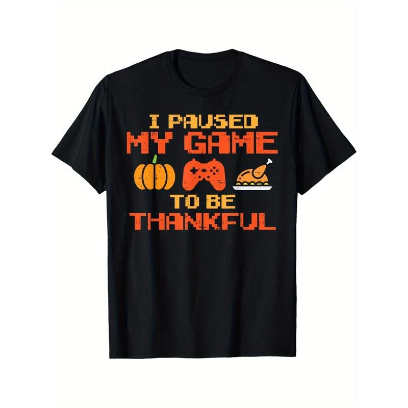 Paused My Game Thankful Video Gamer Thanksgiving Men T-Shirt Summer Comfortable Casual Short Sleeve T-Shirt made in usa...
