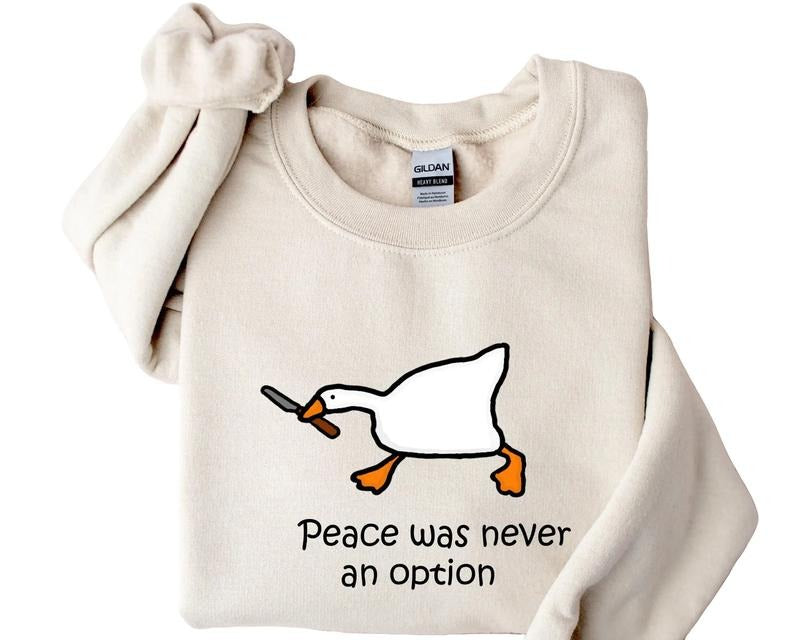 Peace Was Never An Option Shirt, Funny Duck Shirt Hoodie, Sweatshirt | WearSparks.com