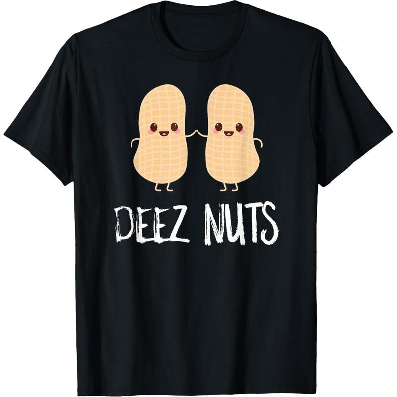 Peanut Food Funny Kawaii Cute Meme Deez Nuts Joke Gift Shirt T-Shirt made in usa Hoodie, Sweatshirt | WearSparks.com