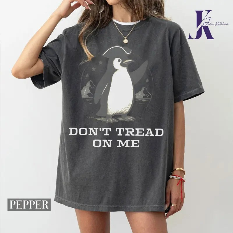 Penguin Political Shirt Funny Don't Tread on Me Comfort Colors T-Shirt Tarif Heard Island Tarif T Shirt Funny Penguin Tee...