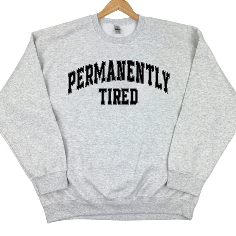 Permanently Tired Sweatshirt 'NLB' T-Shirts, Hoodie | WearSparks.com