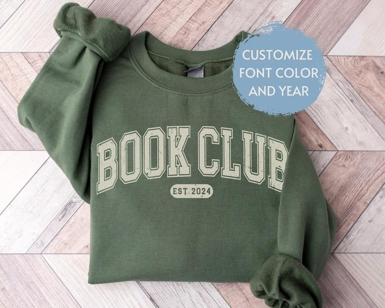 Personalized Book Club Sweatshirt with Custom Year, Customized Book shirt, Social Club Shirt, Reading Club Sweatshirt...