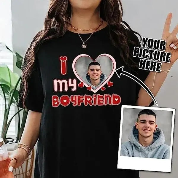 Personalized Customize Photo T-Shirt, I Love My Girlfriend Shirt, I Love My Boyfriend shirt, HL136 Hoodie, Sweatshirt