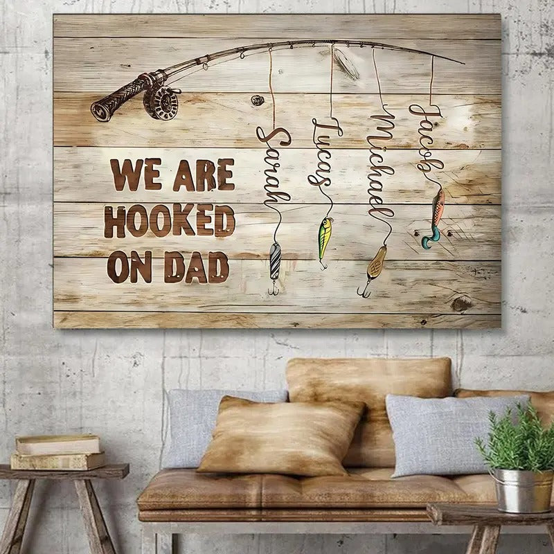 Personalized Fishing Dad Poster No Frame, We Are Hooked On Dad Poster, Custom Kid Name, Father Day, Gift For Fishing...
