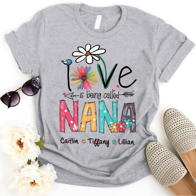 Personalized Love Is Being Called Nana Shirt, Personalized Nana Shirts with Grandkids Names, Mothers Day Gift Hoodie and...