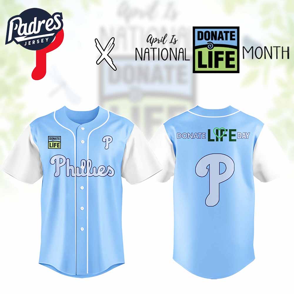 Philadelphia Phillies MLB x Donate Life Month Personalized Baseball Jersey Outfit - Padres Jersey Oasis: Elevate Your...