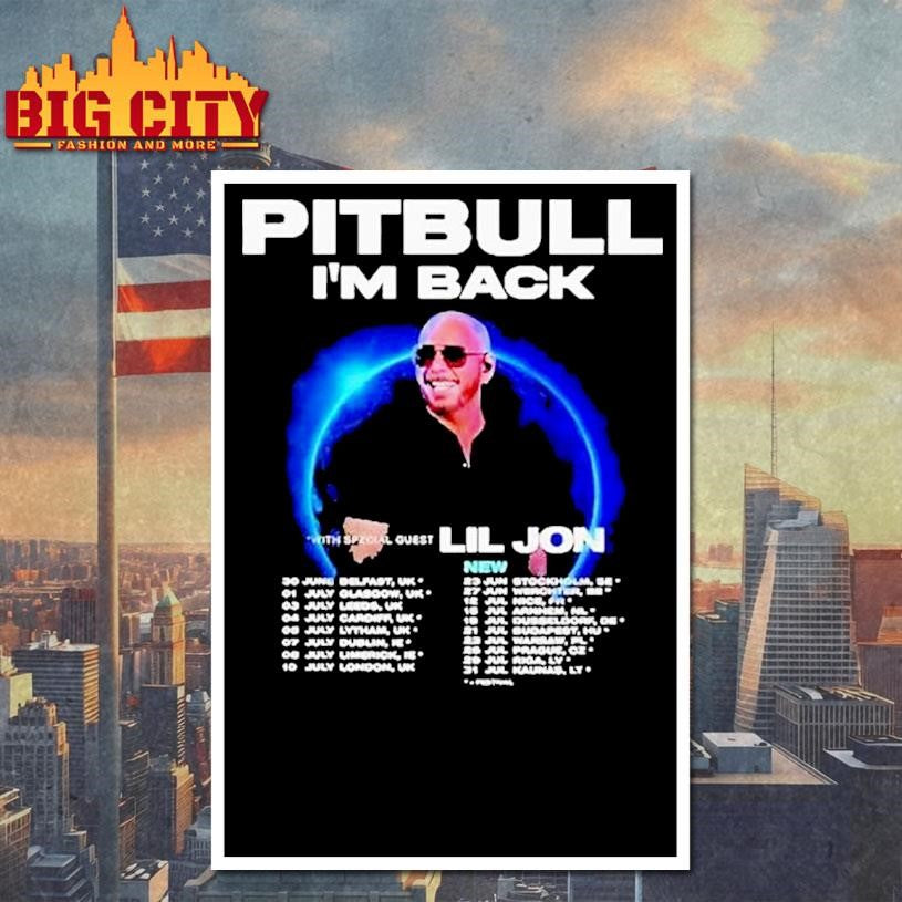 Pitbull I’m Back Tour 2026 Dates Shirt