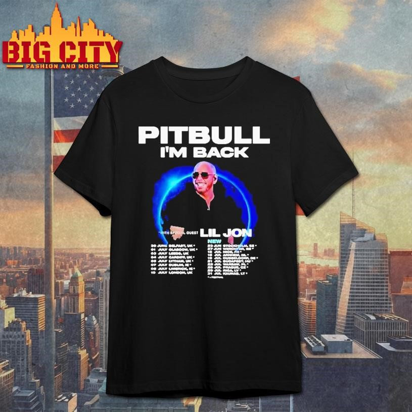 Pitbull I’m Back Tour 2026 Dates Shirt