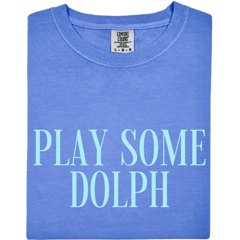 Play Some Dolph Tee, Dolph T-Shirt, Play Some Dolph T-Shirt Hoodie, Sweatshirt | WearSparks.com